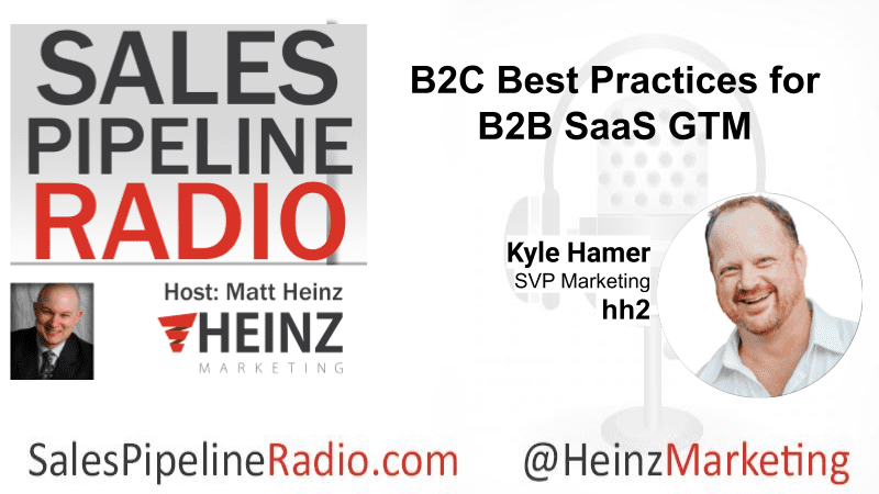 sales pipeline radio matt heinz and kyle ramer